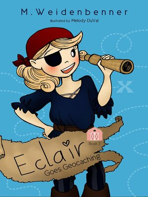 cover image of Eclair Goes Geocaching